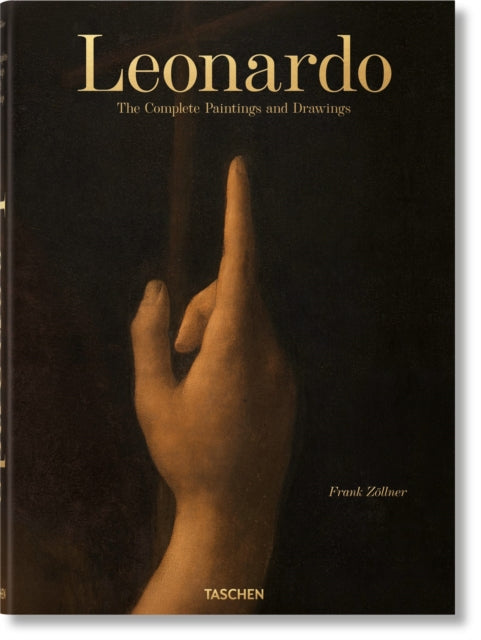 Leonardo. The Complete Paintings and Drawings 9783836585972 Frank Zöllner