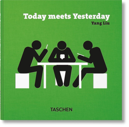 Book cover of: Yang Liu. Today meets Yesterday. By: Yang Liu