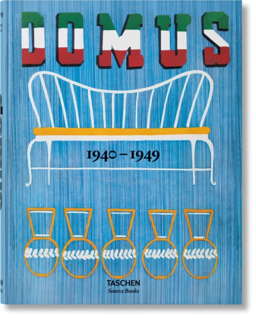 Book cover of: domus 1940–1949. By: Charlotte & Peter Fiell