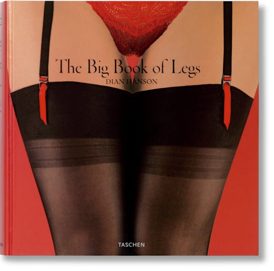 Big Book of Legs 9783836596572 Dian Hanson