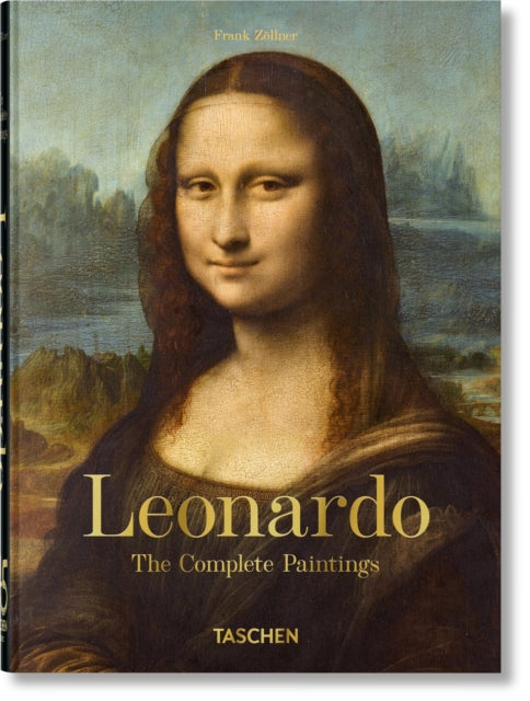 Book cover of: Leonardo. The Complete Paintings. 45th Ed.. By: Frank Zöllner