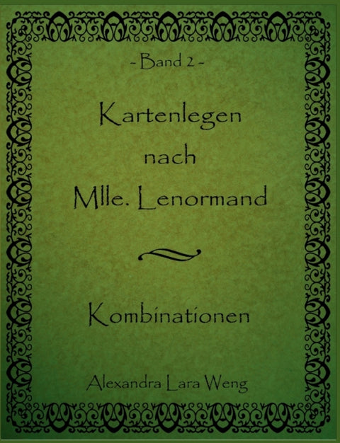 Kartenlegen nach Mlle. Lenormand