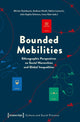Book cover of: Bounded Mobilities. By: Miriam Gutekunst