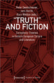 Book cover of: Truth and Fiction – Conspiracy Theories in Eastern European Culture and Literature. By: Peter Deutschmann