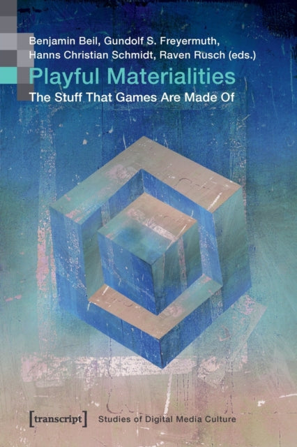Playful Materialities