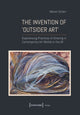Book cover of: Invention of ›Outsider Art‹. By: Marion Scherr