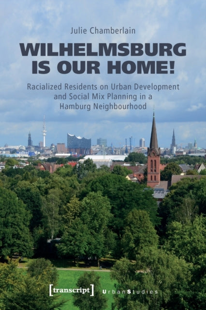 Book cover of: Wilhelmsburg is our home!. By: Julie Chamberlain