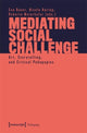 Book cover of: Mediating Social Challenge. By: Eva Bauer