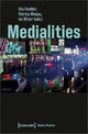 Book cover of: Medialities. By: Ute Fendler