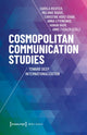 Book cover of: Cosmopolitan Communication Studies