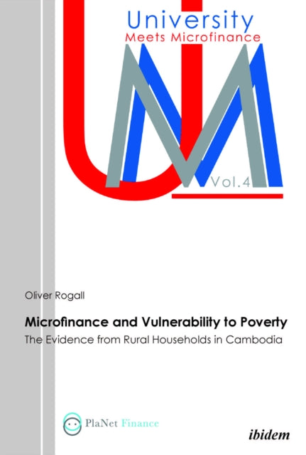 Book cover of: Microfinance and Vulnerability to Poverty. By: Oliver Rogall