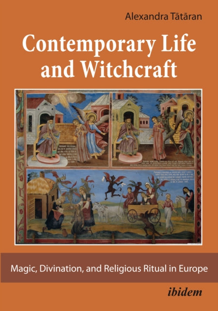 Book cover of: Contemporary Life and Witchcraft.. By: Alexandra Tataran