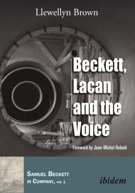 Beckett, Lacan and the Voice