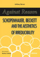 Book cover of: Against Reason. By: Anthony Barron