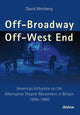 Book cover of: Off-Broadway/Off-West End. By: David Weinberg