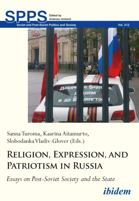 Book cover of: Religion, Expression, and Patriotism in Russia. By: Kaarina Aitamurto