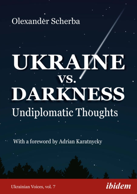 Book cover of: Ukraine vs. Darkness. By: Olexander Scherba
