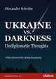 Book cover of: Ukraine vs. Darkness. By: Olexander Scherba
