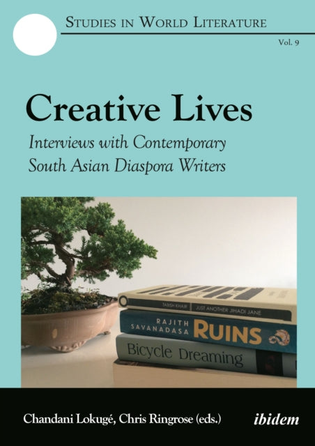 Book cover of: Creative Lives. By: Chandani Lokuge