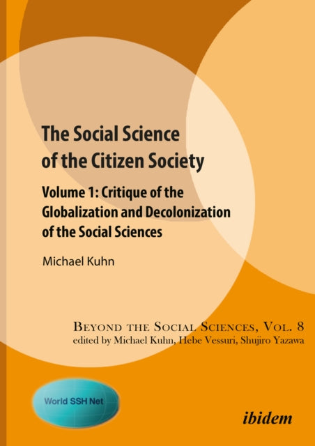 Book cover of: Social Science of the Citizen Society. By: Michael Kuhn