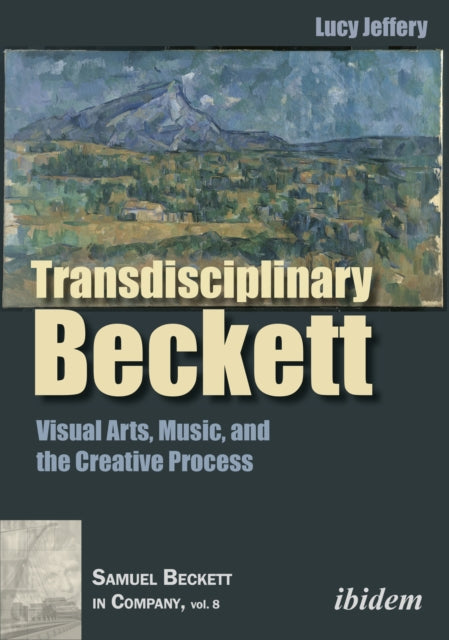 Book cover of: Transdisciplinary Beckett. By: Lucy Jeffery