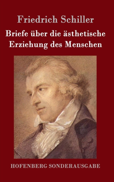 Book cover of: Briefe uber die asthetische Erziehung des Menschen