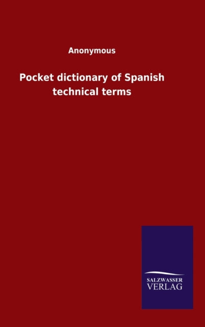 Book cover of: Pocket dictionary of Spanish technical terms