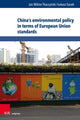 Book cover of: China’s environmental policy in terms of European Union standards. By: Lukasz Gacek