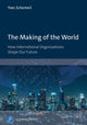 Book cover of: Making of the World. By: Yves Schemeil