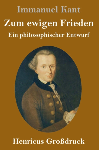 Book cover of: Zum ewigen Frieden (Großdruck)