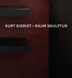 Book cover of: Kurt Sigrist - Raum Skulptur. By: Beat Stutzer
