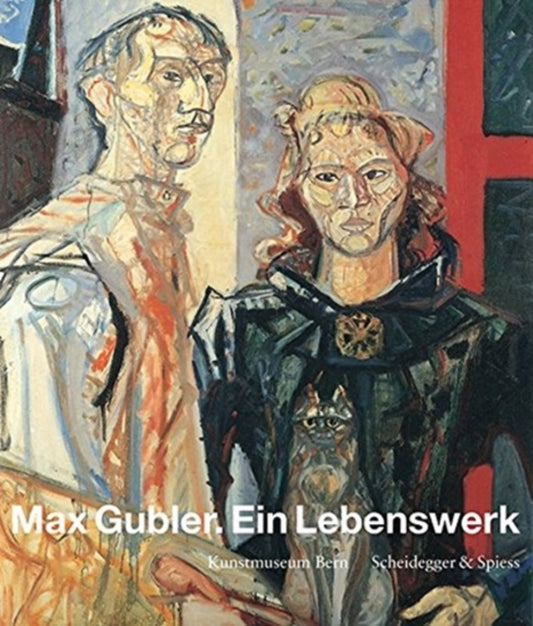 Book cover of: Max Gubler. Ein Lebenswerk