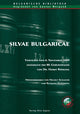 Book cover of: Silvae Bulgaricae. Vortraege Vom 6. November 2009 Anlaesslich Des 80. Geburtstages Von Dr. Horst Roehling. By: Helmut Schaller