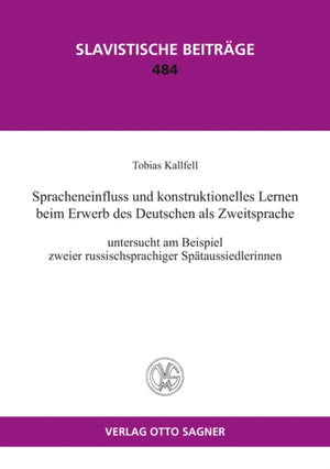 Spracheinfluss Und Konstruktionelles Lernen Beim Erwerb Des Deutschen Als Zweitsprache