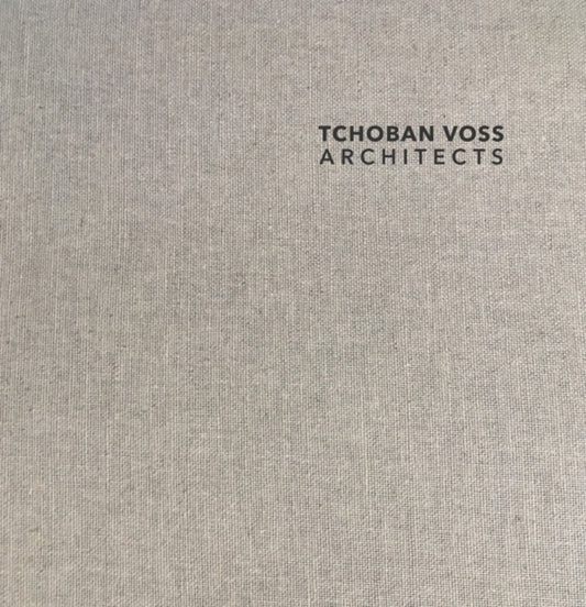 Book cover of: TCHOBAN VOSS Architects. By: Tchoban Voss Architekten