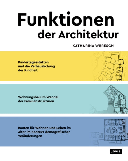 Book cover of: Funktionen der Architektur. By: Katharina Weresch