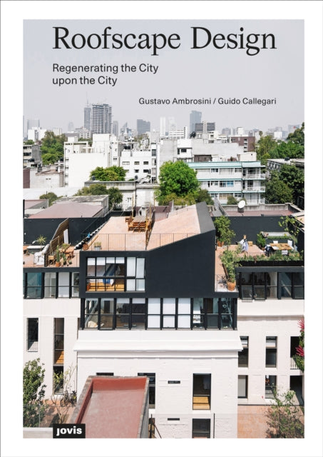 Book cover of: Roofscape Design. By: Gustavo Ambrosini