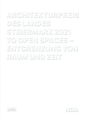 Architekturpreis des Landes Steiermark 2021
