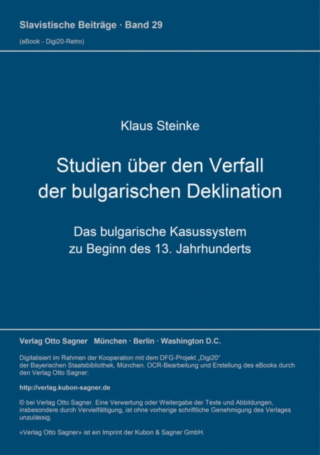 Book cover of: Studien ueber den Verfall der bulgarischen Deklination. By: Klaus Steinke