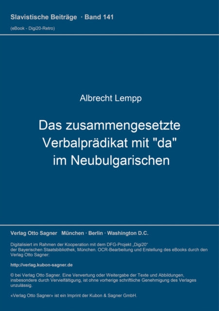 Book cover of: Das zusammengesetzte Verbalpraedikat mit "da" im Neubulgarischen