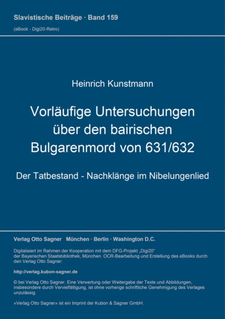 Book cover of: Vorlaeufige Untersuchungen ueber den bairischen Bulgarenmord von 631/632