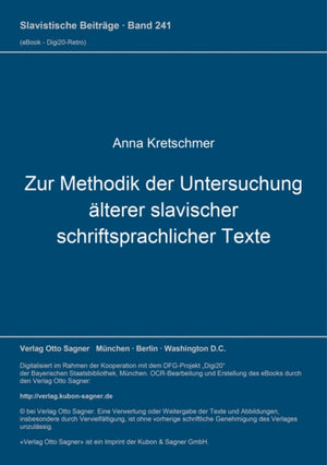 Zur Methodik der Untersuchung aelterer slavischer schriftsprachlicher Texte