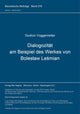 Book cover of: Dialogozitaet am Beispiel des Werkes von Boleslaw Lesmian