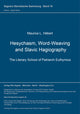 Book cover of: Hesychasm, Word-Weaving and Slavic Hagiography. The Literary School of Patriarch Euthymius