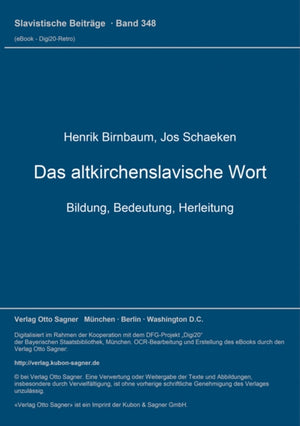 Das altkirchenslavische Wort. Bildung, Bedeutung, Herleitung