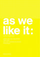 Book cover of: As We Like it. By: Ulrich Haass