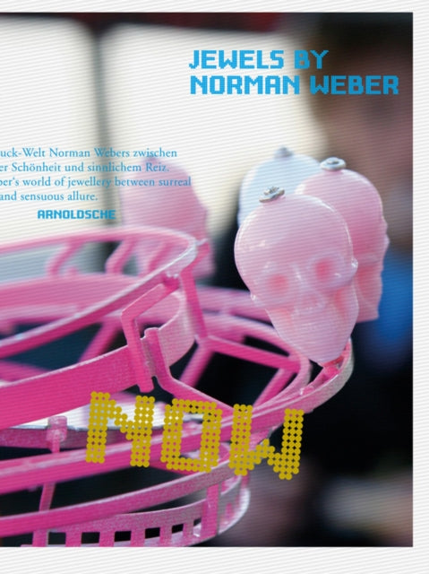 Book cover of: NOW!. By: Norman Weber
