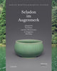 Book cover of: Seladon im Augenmerk. By: Anette Mertens