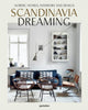 Book cover of: Scandinavia Dreaming : Nordic Homes, Interiors and Design: Scandinavian Design, Interiors and Living. By: Angel Trinidad