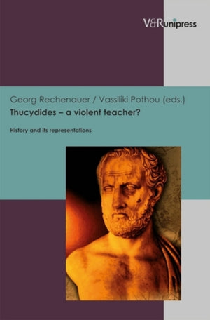 Thucydides -- a violent teacher?